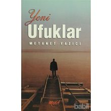 Yeni Ufuklar - Metanet Yazıcı