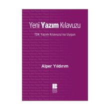 YENI YAZIM KILAVUZU TDK YAZIM KILAVUZUNA UYGUN - ALPER YILDIRIM