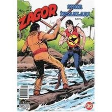 Yeni Zagor Sayı: 96 Sınır İnsanları - Luigi Mignacco Alessandro Chiarolla