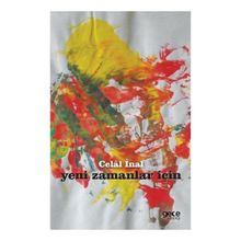 YENI ZAMANLAR İÇİN - CELAL İNAL