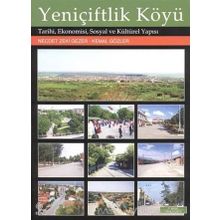Yeniçiftlik Köyü - Necdet Zeki Gezer Kemal Gözler