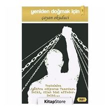 Yeniden Doğmak İçin - Çayan Okuduci