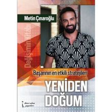 Yeniden Doğum Değişim Kitabı - Metin Çınaroğlu