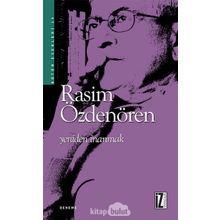 YENIDEN İNANMAK - RASIM ÖZDENÖREN
