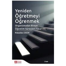 Yeniden Öğretmeyi Öğrenmek - Mukaddes Erdem