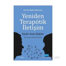 YENIDEN TERAPÖTİK İLETİŞİM KİŞİLER ARASI İLİŞKİLER - NİLÜFER VOLTAN ACAR (ISBN:9786053951568)