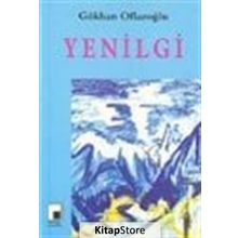 YENILGI - GÖKHAN OFLAZOĞLU