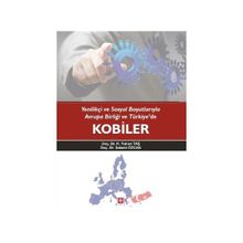 Yenilikçi ve Sosyal Boyutlarıyla Avrupa Birliği ve Türkiye’de Kobiler - Selami Özcan Doç. Dr. H. Yunus Taş H. Yunus Taş