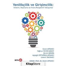 Yenilikçilik Ve Girişimcilik - Evren Ayrancı