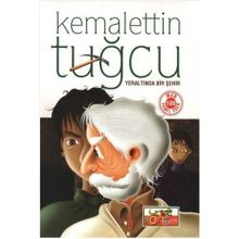 Yeraltında Bir Şehir - Kemalettin Tuğcu