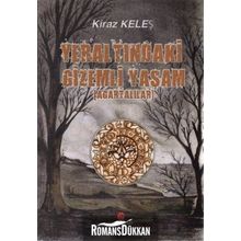 YERALTINDAKI GIZEMLI YAŞAM (AGARTALILAR) - KIRAZ KELEŞ