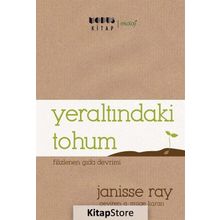 Yeraltındaki Tohum - Janisse Ray