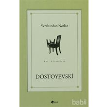 YERALTINDAN NOTLAR - FYODOR MIHAYLOVIÇ DOSTOYEVSKI (ISBN:9789757796305)