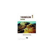 Yerbilim 1 Jeoloji/Emrullah Güney