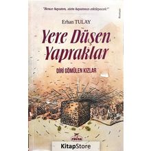 Yere Düşen Yapraklar - Erhan Tulay