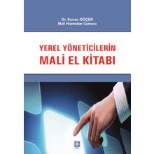 YEREL YÖNETICILERIN MALI EL KITABI KENAN GÖÇER - KENAN GÖÇER