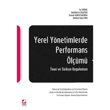 YEREL YÖNETİMLERDE PERFORMANS ÖLÇÜMÜ TEORIK VE TÜRKİYE UYGULAMASI - KOLEKTIF