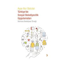 YEREL YÖNETİMLERDE SOSYAL DEMOKRASI TOPLUMCU BELEDIYECILIK TEORIK YAKLAŞIMLAR TÜRKİYE UYGULAMALARI - KOLLEKTIF