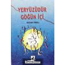 Yeryüzüdür Göğün İçi - Hasan Erkul