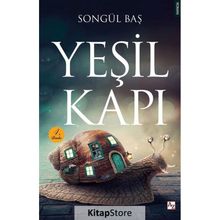 Yeşil Kapı Songül Baş