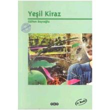 Yeşil Kiraz 1 - Gülten Dayıoğlu