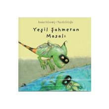 Yeşil Şahmeran Masalı - Handan Belivermiş