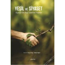 Yeşil ve Siyaset - Hakan Olgun