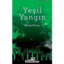 Yeşil Yangın - Aydın Uysal