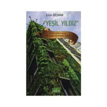 YEŞİL YILDIZ TURIZM ENDÜSTRİSİNDE BIR SOSYAL SORUMLULUK ÖRNEĞİ - ERTAN ÖZÇOBAN