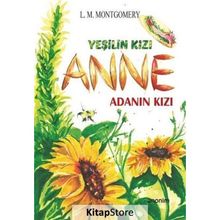 Yeşilin Kızı Anne-Adanın Kızı-Lucy Maud Montgomery