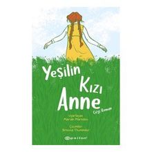 Yeşilin Kızı Anne (çizgi Roman) / Mariah Marsden / Epsilon Yayınları