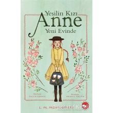 Yeşilin Kızı Anne Yeni Evinde - Kolektif