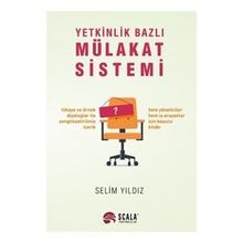 Yetkinlik Bazlı Mülakat Sistemi - Selim Yıldız