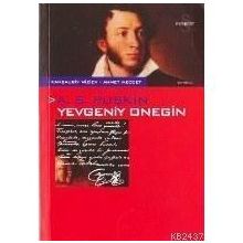 Yevgeni Onegin - Aleksandr Sergeyeviç Puşkin