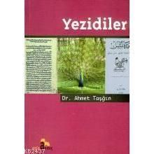 YEZIDILER - AHMET TAŞĞIN