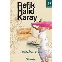 Yezidin Kızı - Refik Halid Karay