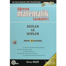 YGS ÖĞRETEN MATEMATIK FASIKÜLLERI DIZILER VE SERILER - GÜRAY KÜÇÜK