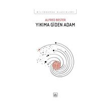 Yıkıma Giden Adam - Alfred Bester