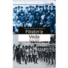 YILDIRIM ORDULARININ BOZGUNU FILISTIN'E VEDA - MIRLIVA SEDAT
