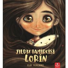 Yıldız Tamircisi Lorin - Elif Yemenici