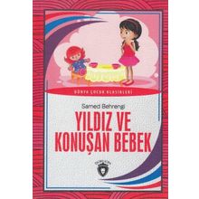 Yıldız Ve Konuşan Bebek - Samed Behrengi