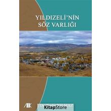 Yıldızeli'nin Söz Varlığı - Kadir Yılmaz