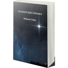 Yıldızın Işığı Sönmez - Mehmet Yıldız