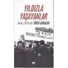 Yıldızla Yaşayanlar - Ömer Babacan