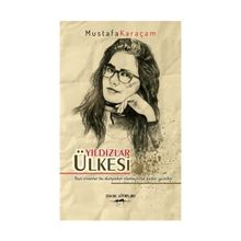 Yıldızlar Ülkesi - Mustafa Karaçam