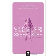 Yıldızları Hesaplamak - Eksik Parça Yayınları