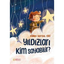 Yıldızları Kim Sayabilir - Kübra Soysal Cici