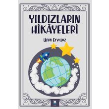 Yıldızların Hikayeleri - Ufuk Eryıldız
