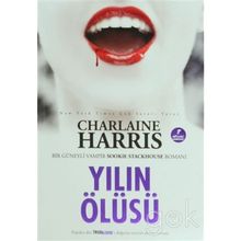 YILIN ÖLÜSÜ - CHARLAINE HARRIS
