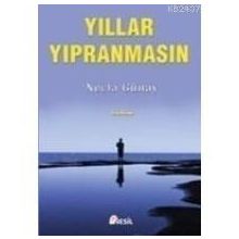 YILLAR YIPRANMASIN - NECLA GÜNAY